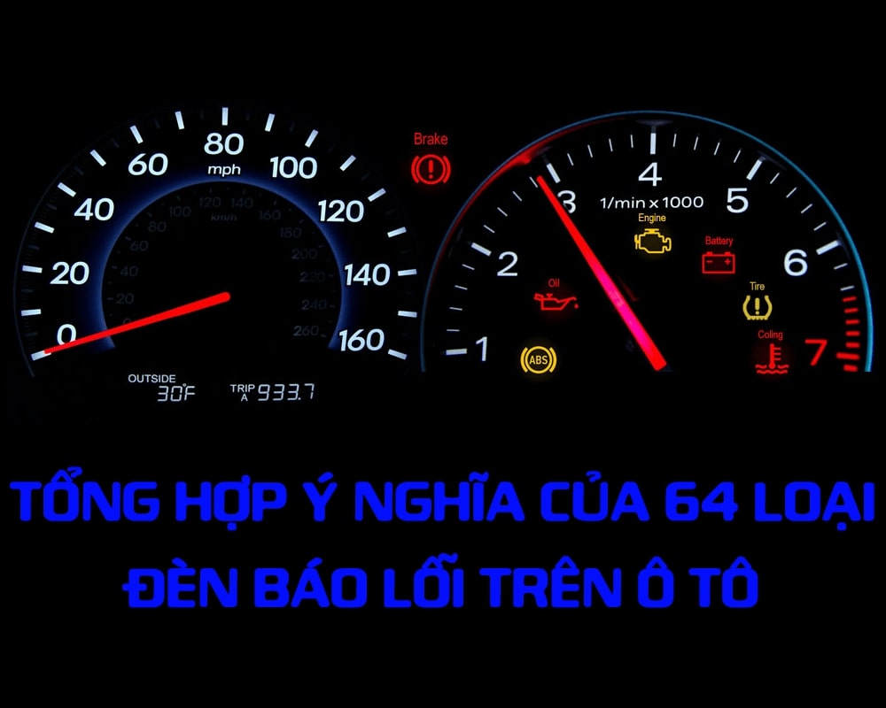 Ý nghĩa đèn báo lỗi trên ô tô