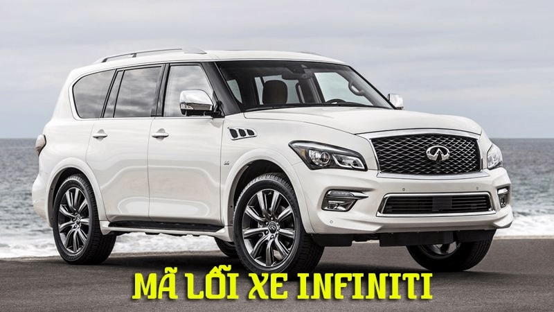 BẢNG MÔ TẢ MÃ LỖI XE INFINITI