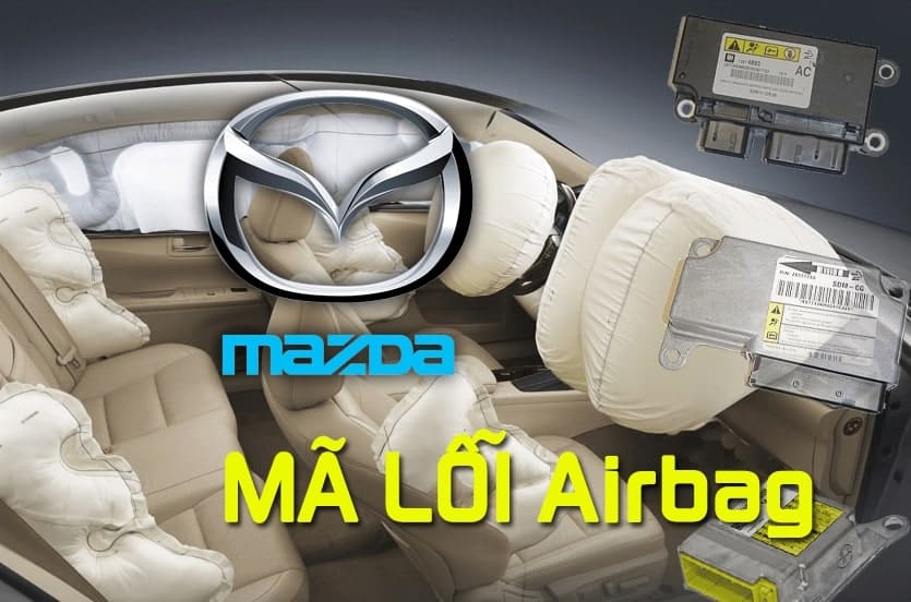 Hướng Dẫn Đọc Lỗi Túi Khí Trên Xe Mazda Premacy