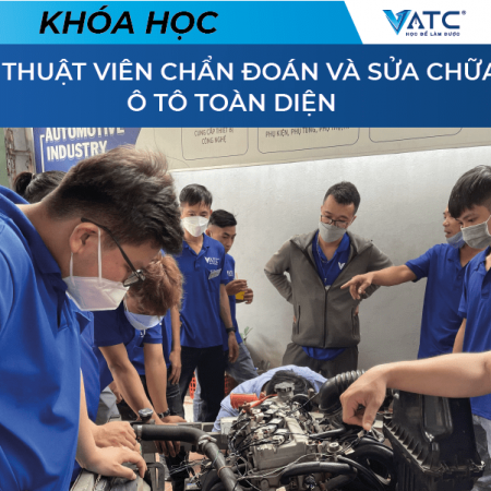 VATC-ky-thuat-vien-sua-chua-o-to-toan-dien-1 Khóa học chẩn đoán và sửa chữa ô tô toàn diện